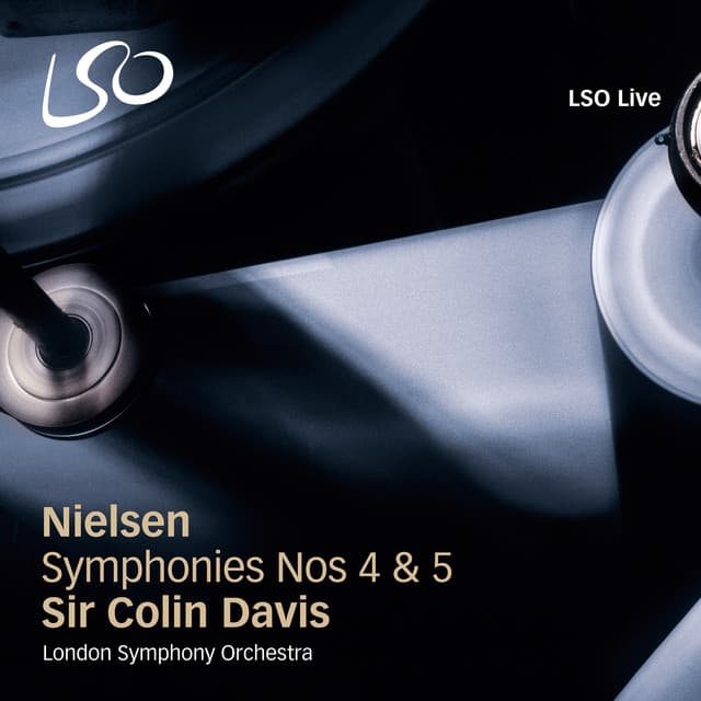 Release Cover Carl Nielsen, Sir Colin Davis, London Symphony Orchestra - Nielsen: Symphonies Nos. 4 & 5