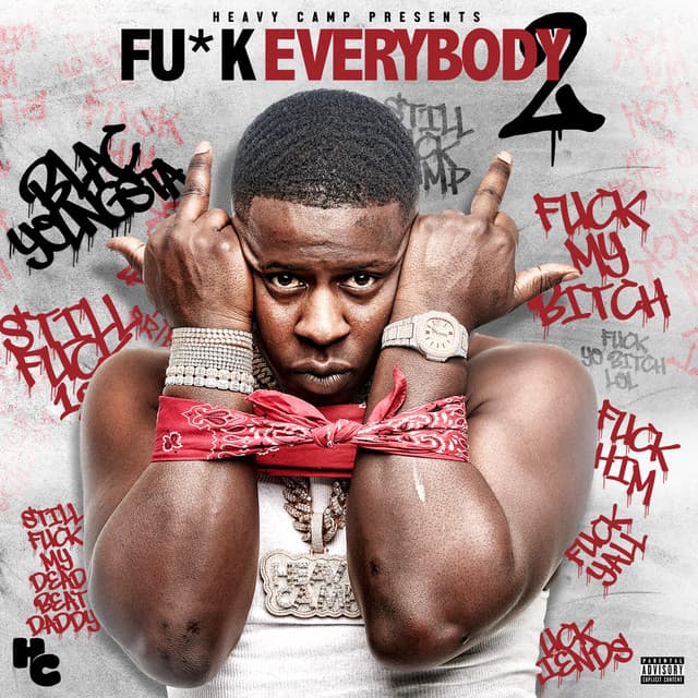 Release Cover Blac Youngsta - F*ck Everybody 2