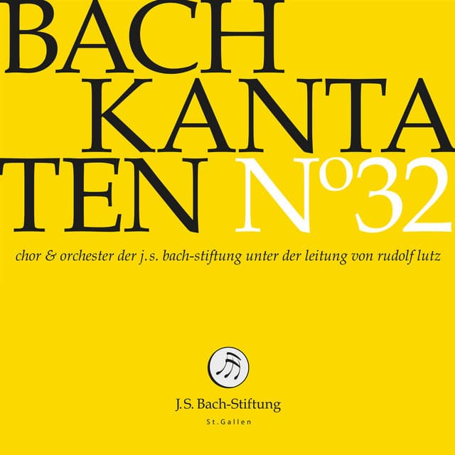 Release Cover Johann Sebastian Bach, Marie Luise Werneburg, Raphael Höhn, Peter Kooji, Johannette Zomer, Sibylla Rubens, Orchester der J. S. Bach-Stiftung, Dominik Worner, Rudolf Lutz - J.S. Bach: Cantatas, Vol. 32 (Live)