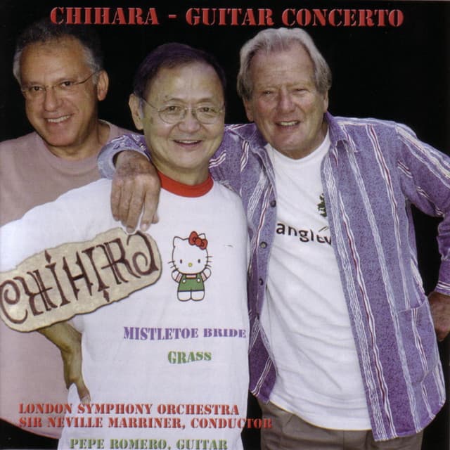 Release Cover Paul Chihara, Sir Neville Marriner, London Symphony Orchestra - Guitar Concerto & Two Ballets