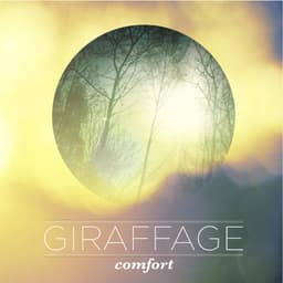 Release Cover Giraffage - Comfort
