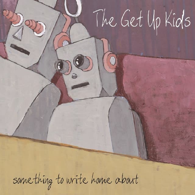 Release Cover The Get Up Kids - Something to Write Home About