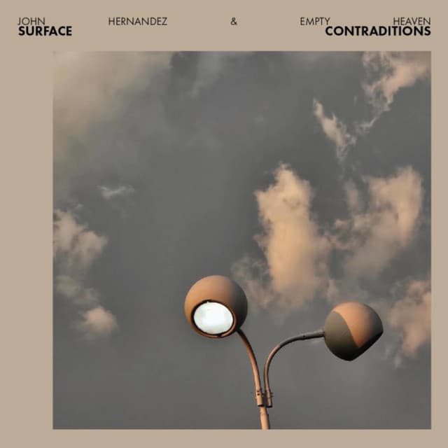 Release Cover Empty Heaven, John Hernandez - Surface Contradictions