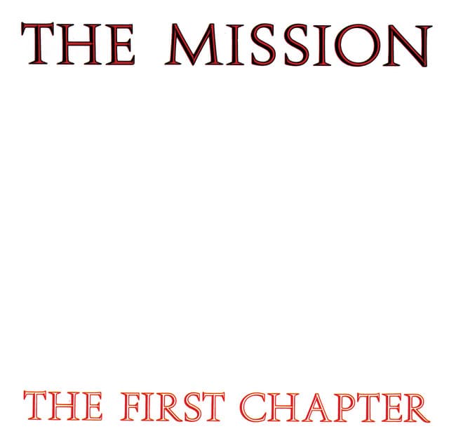 Release Cover The Mission - The First Chapter