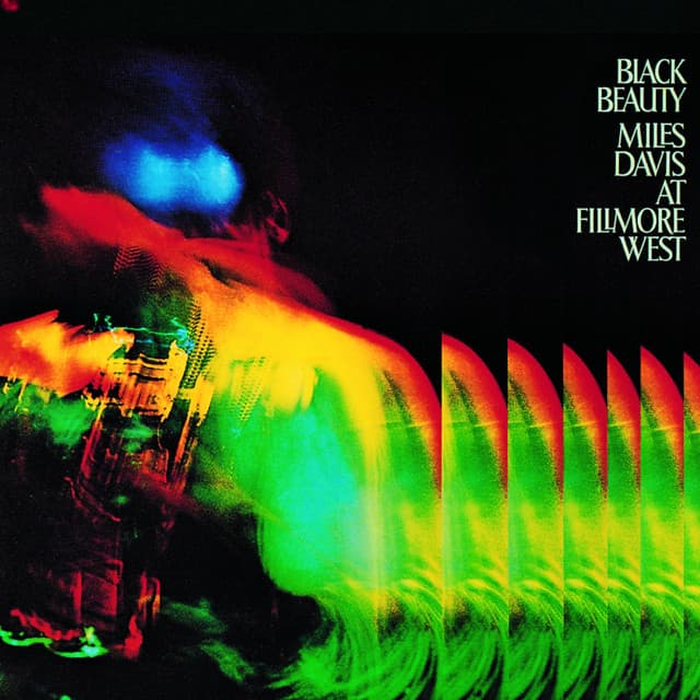 Release Cover Miles Davis - Black Beauty: Miles Davis At Fillmore West