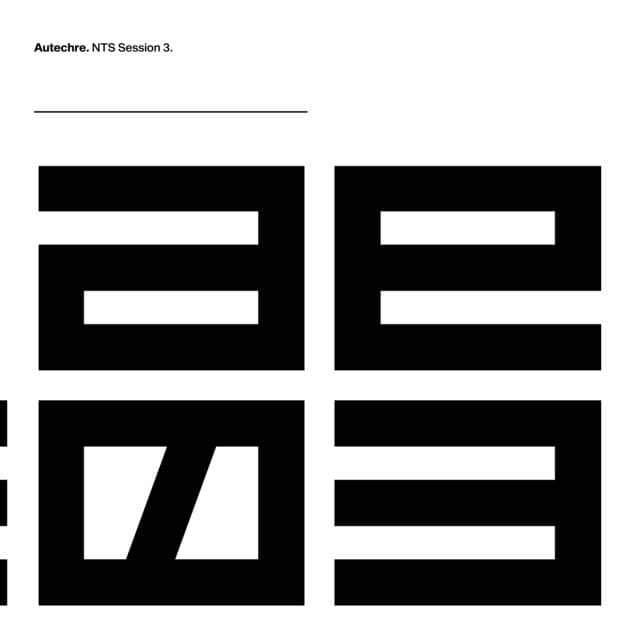 Release Cover Autechre - NTS Session 3