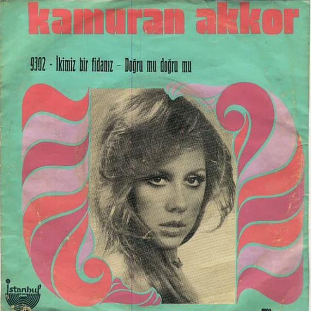 Release Cover Kamuran Akkor - İkimiz Bir Fidanız (45'lik)