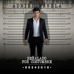 Release Cover Adriel Favela - Señalado por Costumbre
