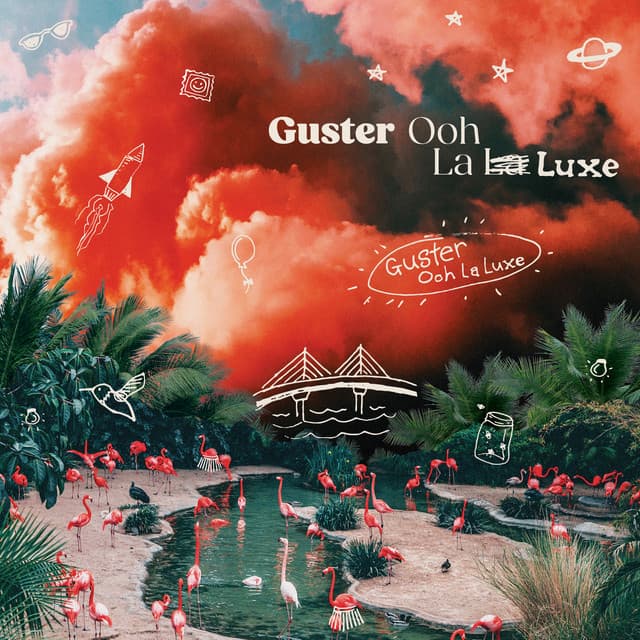 Release Cover Guster - Ooh La Luxe