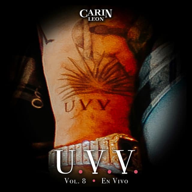 Release Cover Carin Leon - UVV Vol. 8 (En Vivo)