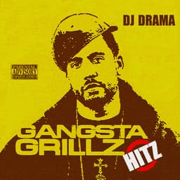 Release Cover DJ Drama - Gangsta Grillz Hitz