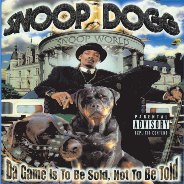 Release Cover Snoop Dogg - Da Game Is To Be Sold, Not To Be Told