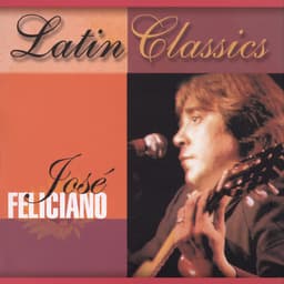 Release Cover José Feliciano - Latin Classics