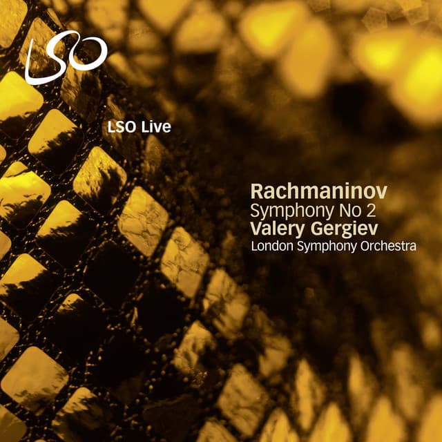 Release Cover Sergei Rachmaninoff, London Symphony Orchestra, Valery Gergiev - Rachmaninov: Symphony No. 2