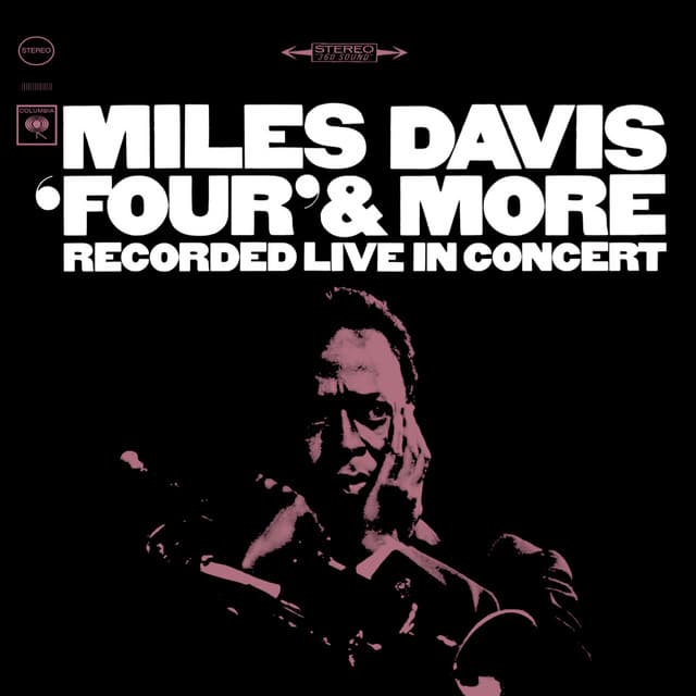 Release Cover Miles Davis - "Four" & More (2022 Remaster)