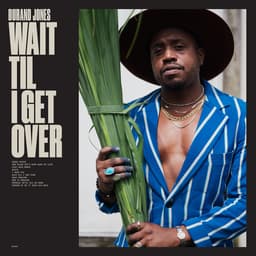 Release Cover Durand Jones - Wait Til I Get Over