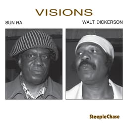 Release Cover Walt Dickerson, Sun Ra - Visions