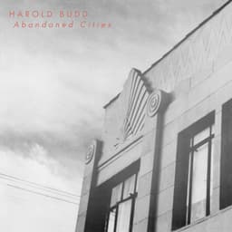 Release Cover Harold Budd - Abandoned Cities