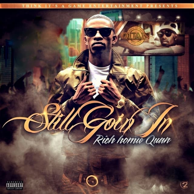 Release Cover Rich Homie Quan - Still Goin In