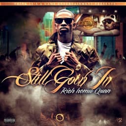 Release Cover Rich Homie Quan - Still Goin In