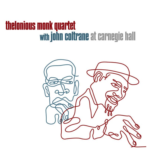 Release Cover Thelonious Monk Quartet, John Coltrane - At Carnegie Hall