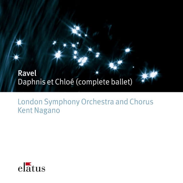 Release Cover Maurice Ravel, Kent Nagano, London Symphony Orchestra - Ravel: Daphnis et Chloé