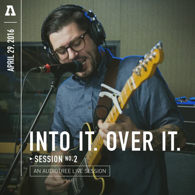 Release Cover Into It. Over It., Audiotree - Into It. Over It. on Audiotree Live (Session #2)