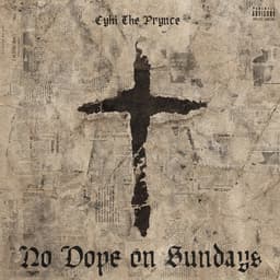 Release Cover CyHi - No Dope On Sundays