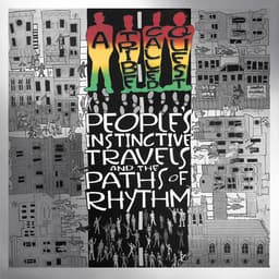 Release Cover A Tribe Called Quest - People's Instinctive Travels and the Paths of Rhythm (25th Anniversary Edition)