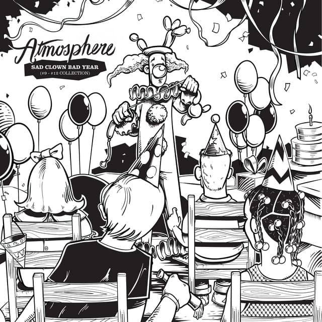 Release Cover Atmosphere, Slug, Ant - Sad Clown Bad Year (#9-#12 Collection)
