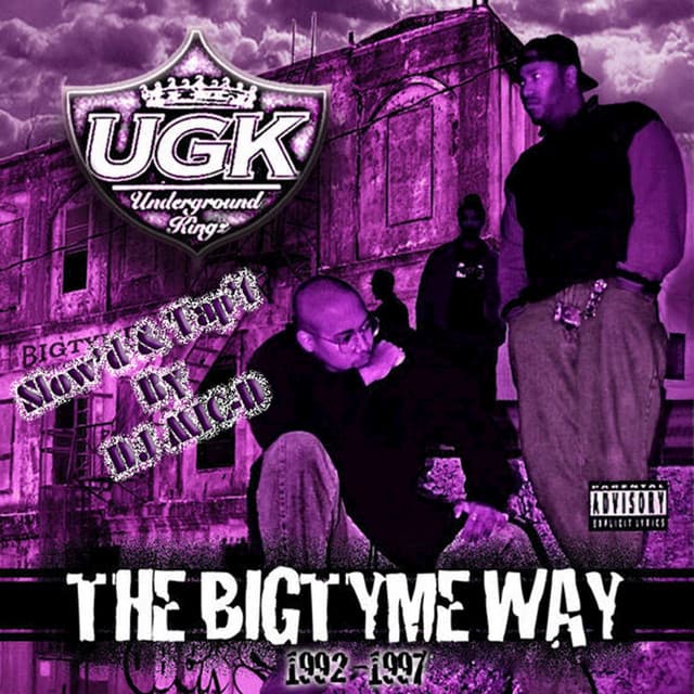 Release Cover UGK - The Bigtyme Way (1992-1997) [Slow’d & Tap’t]