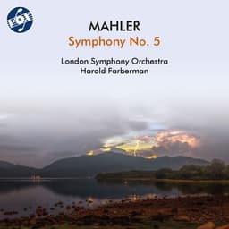 Release Cover London Symphony Orchestra, Harold Farberman - Mahler: Symphony No. 5 in C-Sharp Minor