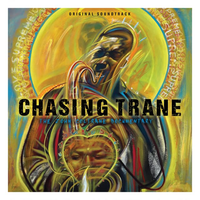 Release Cover John Coltrane - Chasing Trane: The John Coltrane Documentary (Original Soundtrack)