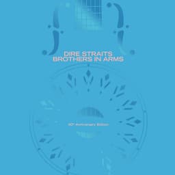 Release Cover Dire Straits - Brothers in Arms (40th Anniversary)