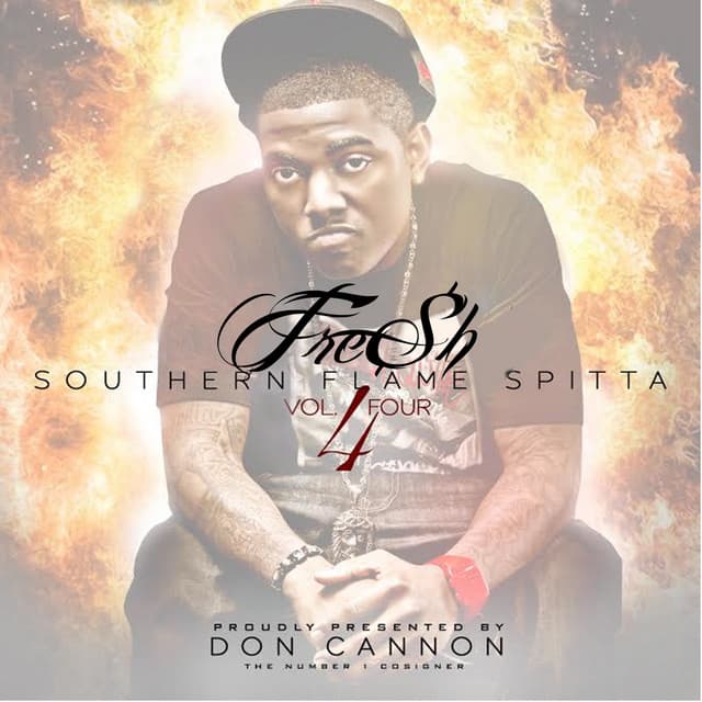 Release Cover Fre$H - Southern Flame Spitta Vol. 4