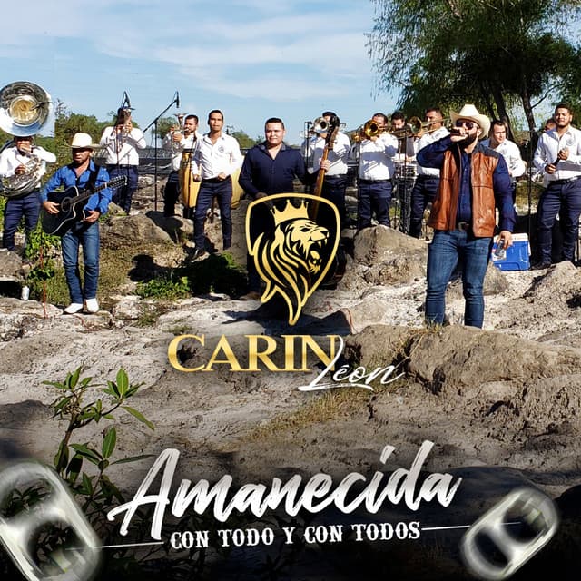 Release Cover Carin Leon - Amanecida Con Todo y Con Todos