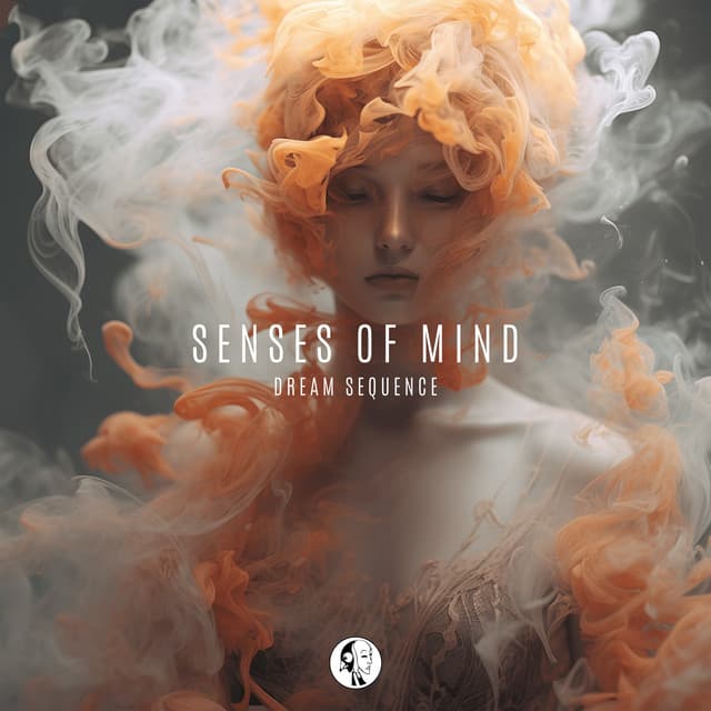 Release Cover Senses Of Mind - Ethereal Techno #014: Dream Sequence