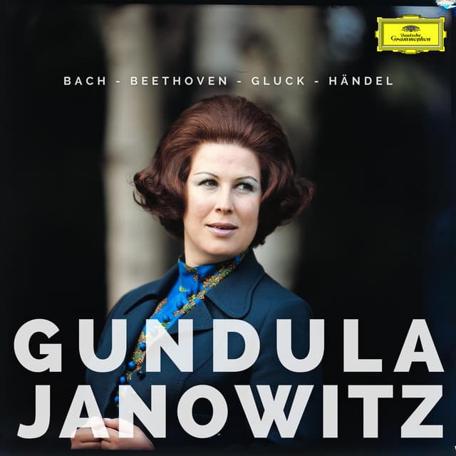 Release Cover Gundula Janowitz, Ludwig van Beethoven, Karl Richter, Christoph Willibald Gluck, George Frideric Handel, Johann Sebastian Bach - Gundula Janowitz sings Bach, Beethoven, Gluck & Händel