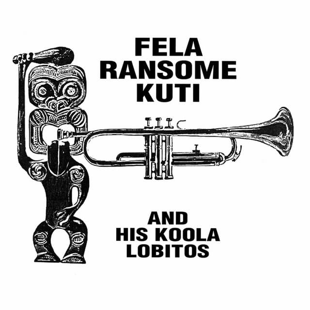 Release Cover Fela Kuti, His Koola Lobitos - Highlife: Jazz and Afro-Soul (1963-1969)