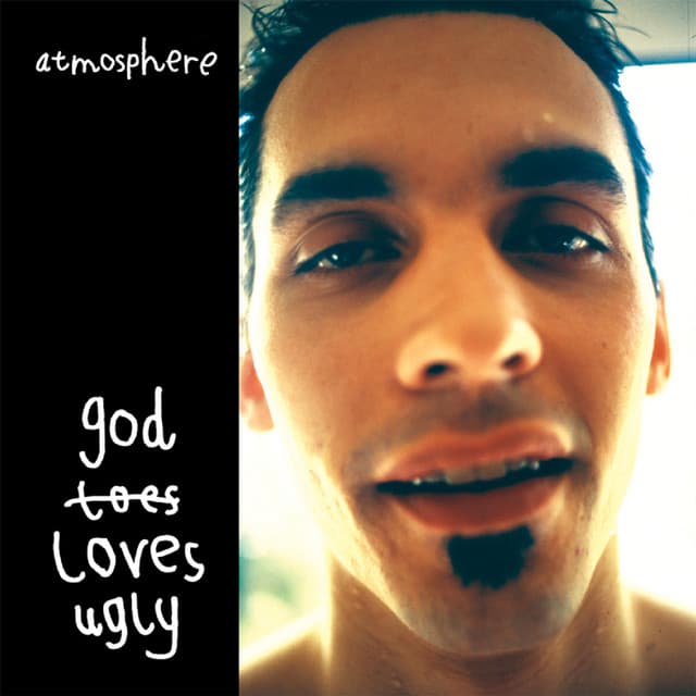 Release Cover Atmosphere, Slug, Ant - God Loves Ugly