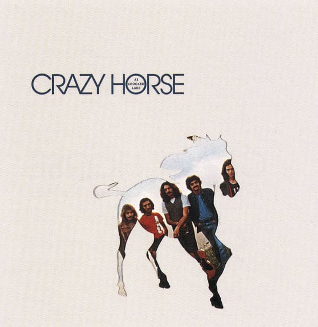 Release Cover Crazy Horse - Crazy Horse At Crooked Lake