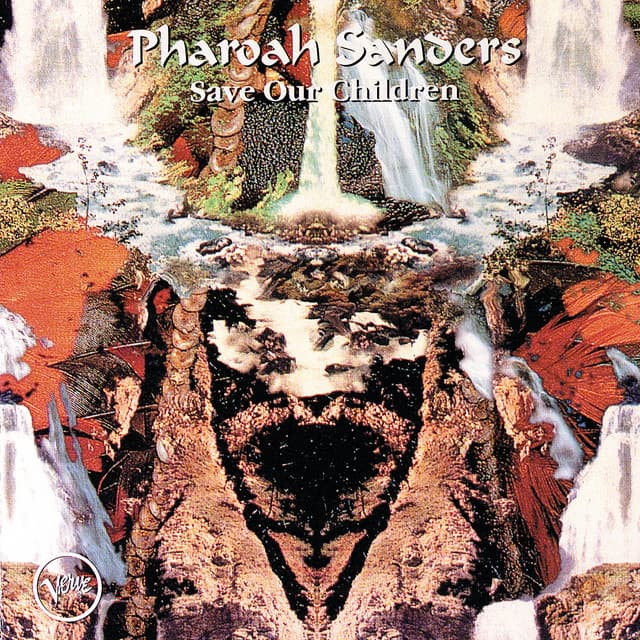 Release Cover Pharoah Sanders - Save Our Children