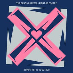 Release Cover TOMORROW X TOGETHER - The Chaos Chapter: FIGHT OR ESCAPE