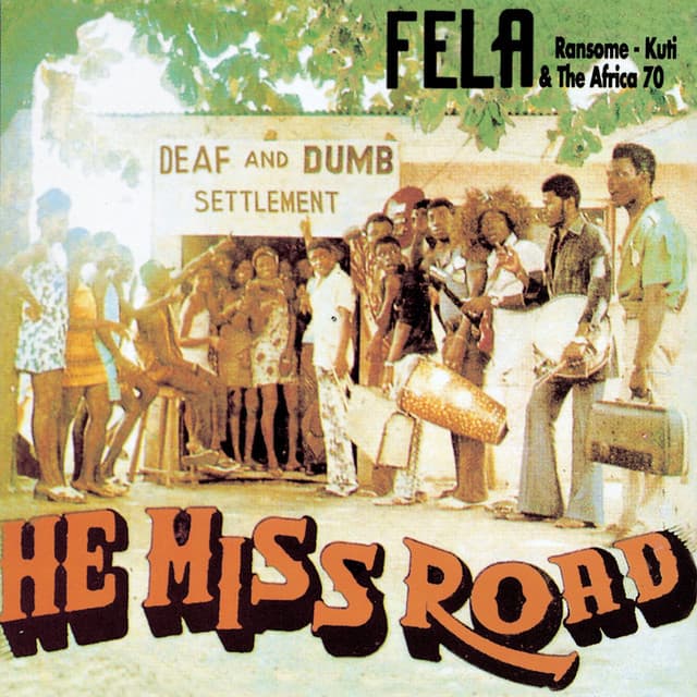 Release Cover Fela Kuti - He Miss Road