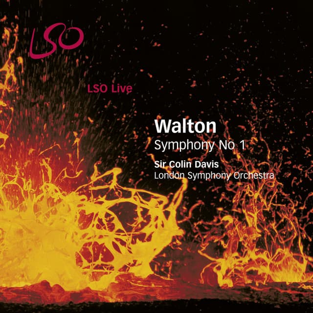 Release Cover William Walton, London Symphony Orchestra, Sir Colin Davis - Walton: Symphony No. 1