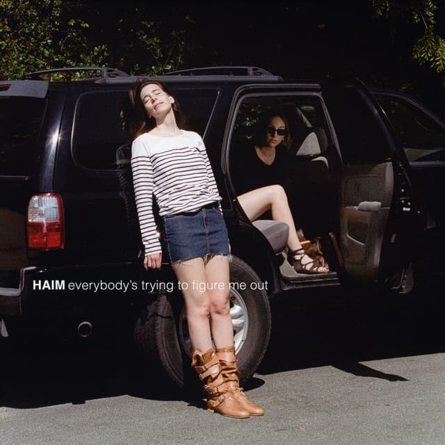 Release Cover HAIM - Everybody's trying to figure me out