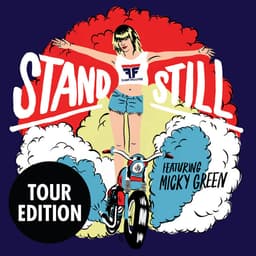 Release Cover Flight Facilities - Stand Still (Tour Edition)