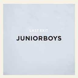Release Cover Junior Boys - Last Exit