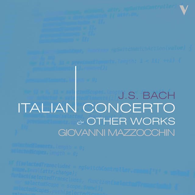 Release Cover Johann Sebastian Bach, Giovanni Mazzocchin - J.S. Bach: Italian Concerto, BWV 971 & Other Works