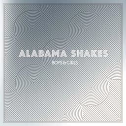 Release Cover Alabama Shakes - Boys & Girls (Deluxe Edition)
